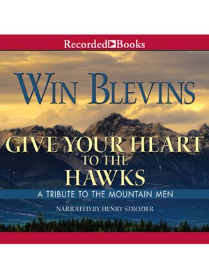cover image of Give Your Heart to the Hawks
